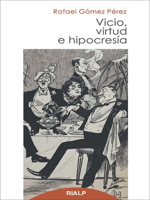 cover image of Vicio, virtud e hipocresía